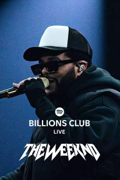 Billions Club Live with The Weeknd: A Concert Film